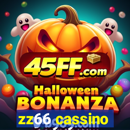 zz66 cassino